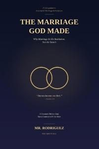 The Marriage God Made