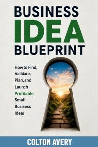 Business Idea Blueprint