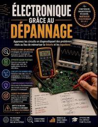 Électronique  Grâce au dépannage