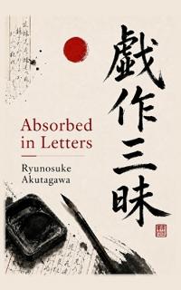 Absorbed in Letters