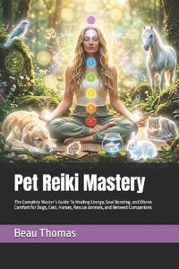 Pet Reiki Mastery