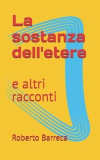 La sostanza dell'etere
