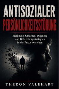 Antisozialer Persönlichkeitsstörung