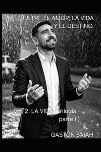 La vida