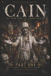 Cain the white carnival