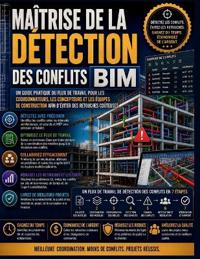 Maîtrise de la  détection des  conflits BIM
