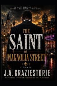 The Saint of Magnolia Street