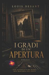 I Gradi di un'Apertura