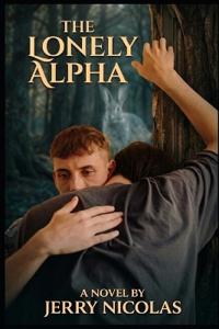 The Lonely Alpha