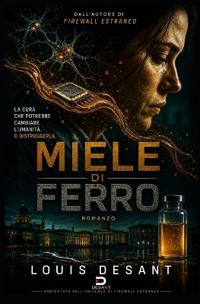 Miele di Ferro