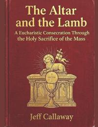 The Altar and the Lamb