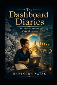 "The Dashboard Diaries