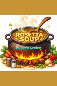Rosetta Soup