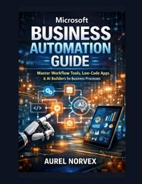 Microsoft Business Automation Guide