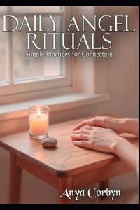 Daily Angel Rituals