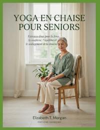 Yoga en chaise pour seniors