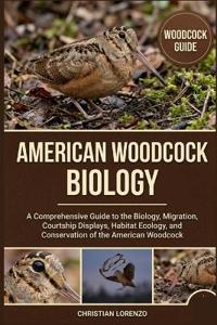 American Woodcock Biology