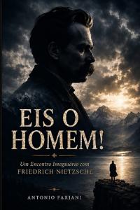Eis O Homem!