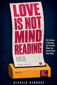 Love Is Not Mind Reading