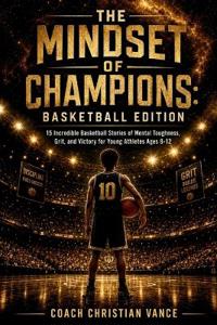 THE MINDSET OF CHAMPIONS