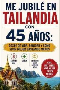 Me Jubilé en Tailandia con 45 Años