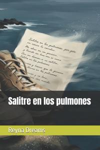 Salitre en los pulmones