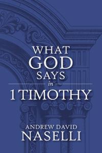What God Says in 1 Timothy