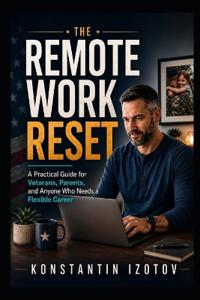 The Remote Work Reset