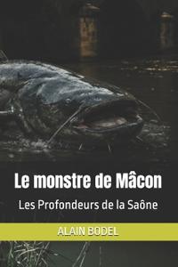 Le monstre de Mâcon