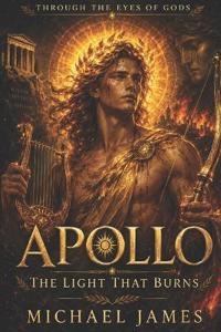 Apollo The Light That Burns