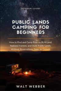 Public Lands Camping for Beginners