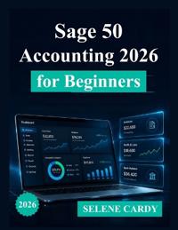 Sage 50 Accounting 2026 for Beginners