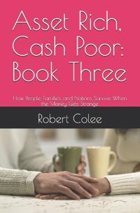 Asset Rich, Cash Poor