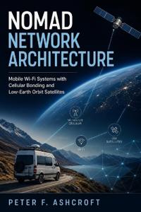 Nomad Network Architecture
