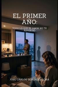 El Primer Año