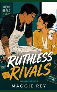 Ruthless Rivals