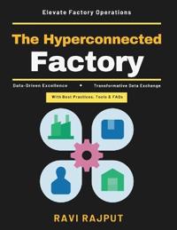 The Hyperconnected Factory