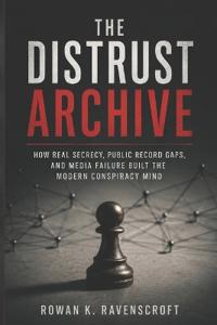 The Distrust Archive