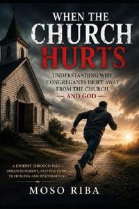 When the Church Hurts