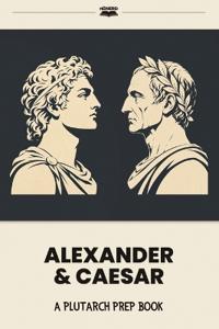 Alexander & Caesar