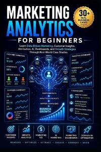 Marketing Analytics for Beginners