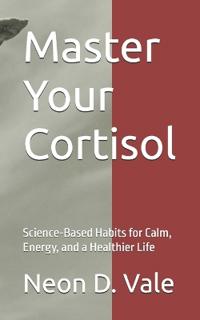 Master Your Cortisol