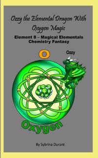 Ozzy The Elemental Dragon With Oxygen Magic