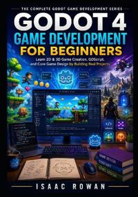 Godot 4 Game Development for Beginners