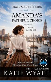 Amanda's Faithful Choice