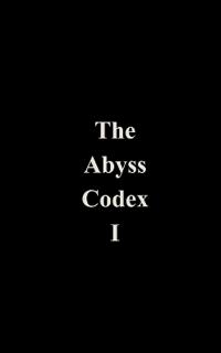 The Abyss Codex 1