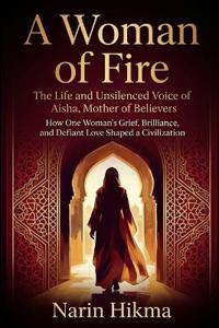 A Woman of Fire