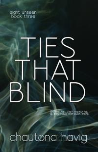 Ties That Blind