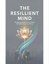 The Resilient Mind