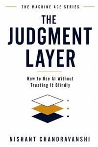 The Judgment Layer